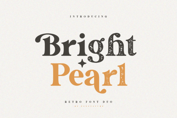 Bright Pearl: A Stylish Serif Font for Creative Projects