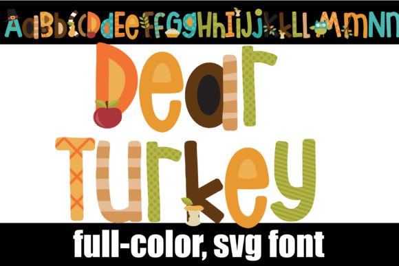 Dear Turkey: A Thanksgiving-Themed Color Font for Web Design and Digital Branding