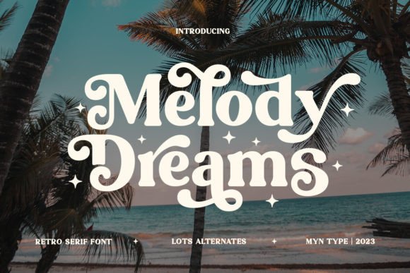 How Melody Dreams Font Can Elevate Your Small Business Branding