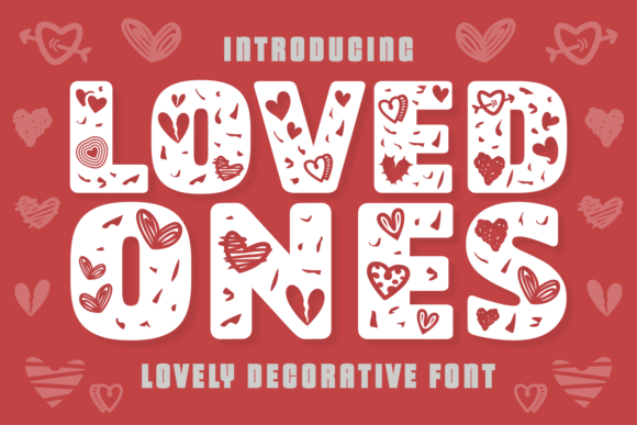 Loved Ones: The Cutest Decorative Font for Romantic Designs
