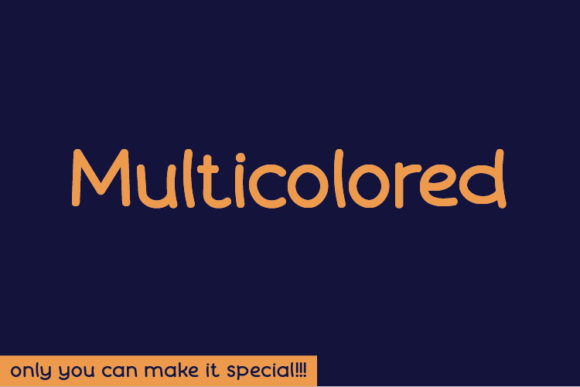 Multicolored: A Natural Handwritten Font for Editorial Design and Digital Publishing