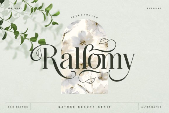 Rallomy: A Nature-Inspired Serif Font for Elegant Web Design