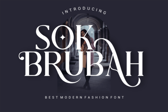 Sok Brubah: A Bold Serif Font for Creative Branding