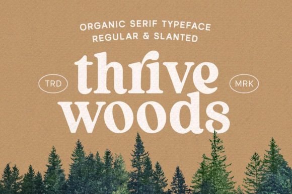 Thrive Wood: A Stylish Serif Font for Logo and Branding Projects